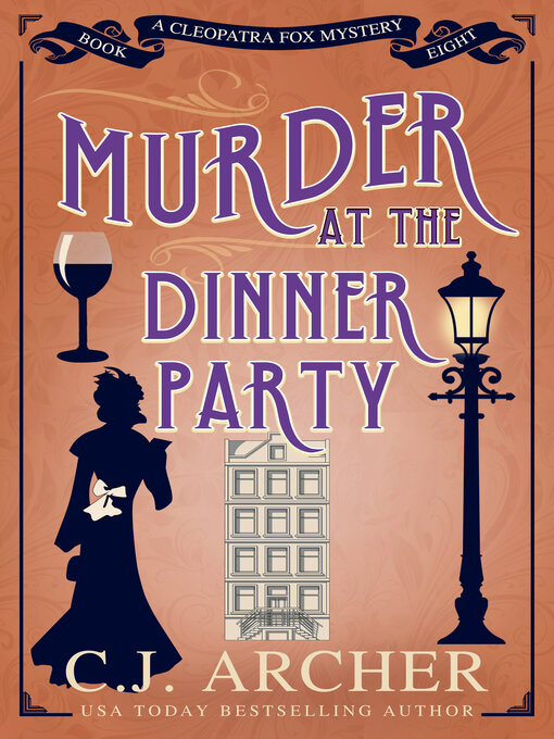 Title details for Murder at the Dinner Party by C.J. Archer - Available